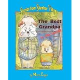 The Best Grandpa in the World: Stories from Slumber Village - Story 1 (Volume 1)