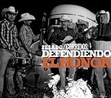Corridos: Defendiendo el Honor