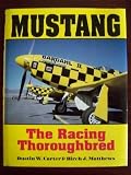 Mustang: The Racing Thoroughbred