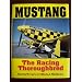 Mustang: The Racing Thoroughbred