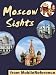Books : Moscow Sights 2011: a travel guide to the top 30 attractions in Moscow, Russia (Mobi Sights)