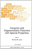 Inorganic and organometallic polymers with special properties