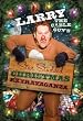 Larry The Cable Guy's Star Studded Christmas Extravaganza