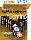 Programming Workflow Applications with Domino
