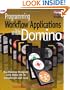 Programming Workflow Applications with Domino