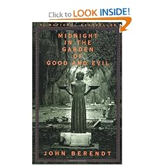 Midnight in the Garden of Good and Evil by John Berendt