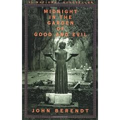 Midnight in the Garden of Good and Evil