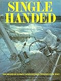 Single handed : the Observer/Europe 1 Singlehanded Transatlantic Race