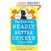 The Case of the Deadly Butter Chicken: Vish Puri, Most Private Investigator
