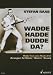 Wadde Hadde Dudde Da? bij Boeken bij de naam: 51dy3gN5zYL._SL75_