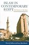 Islam in Contemporary Egypt: Civil Society Vs. the State