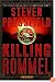 Killing Rommel: A Novel
