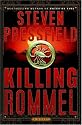 Killing Rommel: A Novel
