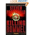 Killing Rommel: A Novel