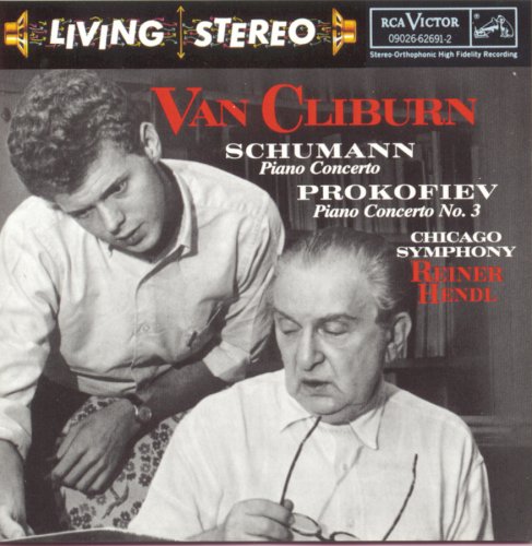 Schumann: Piano Concerto; Prokofiev: Piano Concerto No. 3