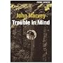 Trouble in Mind (Crime Express)