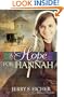 A Hope for Hannah (Hannah's Heart)