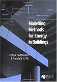 Modelling Methods for Energy in Buildings
