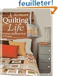 A Quilting Life: Creating a Handmade...