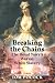 Breaking the Chains: The Royal Navy's War on White Slavery
