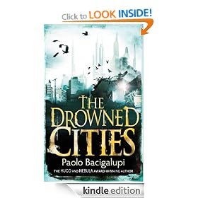 The Drowned Cities (Ship Breaker)
