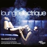 Lounge Electrique: Sweet Love Search