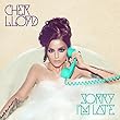 Sorry I'm Late by Lloyd, Cher (2014-05-27)【並行輸入品】