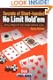 Secrets of Short-Handed No Limit Hold'em: Winning Strategies for Short-Handed and Heads Up Play