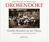 Drosendorf: Grosser Sommer an der Thaya - Mella Waldstein