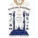 Revolutionary Brotherhood: Freemasonry and the Transformation of the American Social Order, 1730-1840 (Published for the Omohundro Institute of Early American ... History and Culture, Williamsburg, Virginia)