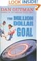 The Million Dollar Goal