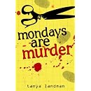Mondays are Murder (Poppy Fields Mystery 1) (Poppy Fields Murder Mystery)