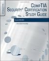 CompTIA Security+: Exam SYO 201, Study Guide and Prep Kit