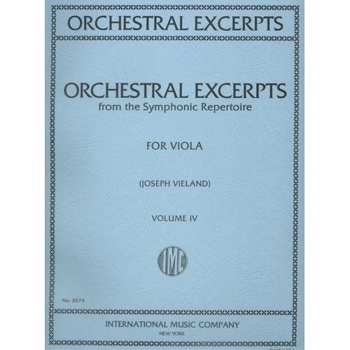 Orchestral Excerpts, Volume 4 - Viola - edited by Joseph Vieland - International Music Company