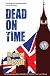 Dead on Time