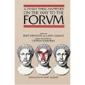 A Funny Thing Happened on the Way to the Forum (Paperback)