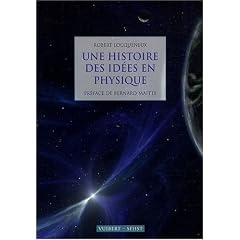 Une histoire des id�es en physique