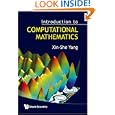 Introduction To Computational Mathematics by Xin-she Yang