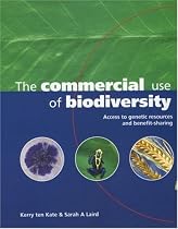 The Commercial Use of Biodiversity: Access to Genetic Resources and Benefit-sharing