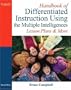 Handbook of Differentiated Instruction Using the Multiple Intelligences: Lesson Plans and More