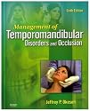 Management of Temporomandibular Disorders and Occlusion