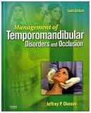 Management of Temporomandibular Disorders and Occlusion