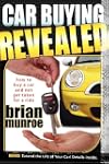 Car Buying Revealed: How to Buy a Car...