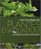 L' Encyclopédie des plantes d'aquarium