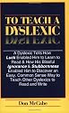 To Teach a Dyslexic