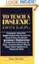 To Teach a Dyslexic