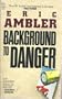 Background to Danger