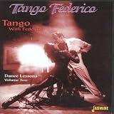 Revue Federico  / Federico: Tango With Federico - Dance Lessons, Vol. 2