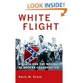 White Flight: Atlanta and the Making of Modern Conservatism