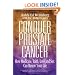 Conquer Prostate Cancer: How Medicine, Faith, Love and Sex Can Renew Your Life